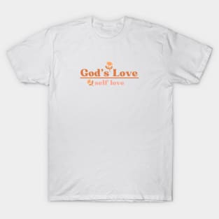 God's Love Over Self Love - Christian Quote T-Shirt